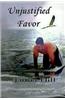 Unjustified Favor