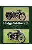 Rudge-Whitworth: The Complete Story