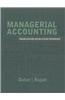 Managerial Accounting: Making Decisions and Motivating Performance