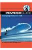 Powderguide: Managing Avalanche Risk