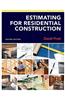 Estimating for Residential Construction