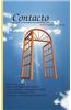 Contacto: Como Guiar a Las Almas En Su Transito a la Luz