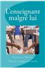 L'Enseignant Malgre Lui: Think Tank