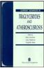 Current Advances in Triglycerides and Atherosclerosis
