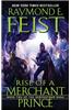 Rise of a Merchant Prince: Book Two of the Serpentwar Saga