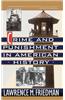 Crime and Punishment in American History