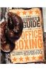Beginner's Guide to Office Boxing: The How-To's of Workplace Self-Defense
