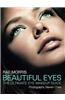 Beautiful Eyes: The Ultimate Eye Makeup Guide