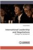 International Leadership and Negotiations