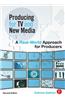 Producing for TV and New Media