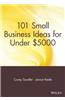 101 Small Business Ideas for Under $5000