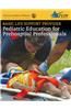 Basic Life Support Provider: Pediatric Education for Prehospital Professionals