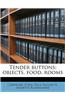 Tender Buttons: Objects, Food, Rooms
