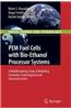 PEM Fuel Cells with Bio-ethanol Processor Systems