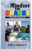 A Mindset for Change