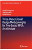 Three-Dimensional Design Methodologies for Tree-Based FPGA Architecture