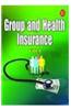Group And Health Insurance - Vol. I