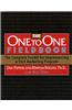 The One to One Fieldbook: The Complete Toolkit for Implementing a 1 to 1 Marketing Program
