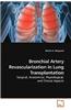 Bronchial Artery Revascularization in Lung Transplantation