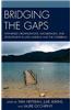 Bridging the Gaps