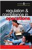 Regulation and Compliance in Operations