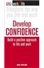 Work/Life: Develop Confidence