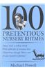 100 Pretentious Nursery Rhymes