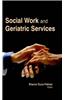 Social Work and Geriatric Services