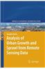 Analysis of Urban Growth and Sprawl from Remote Sensing Data
