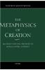 Metaphysics of Creation