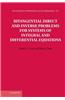 Bitangential Direct and Inverse Problems for Systems of Integral and Differential Equations