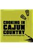 Cooking in Cajun Country