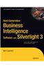 Next-generation Business Intelligence Software with Silverlight 3