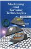 Machining & Forming Technologies