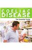 Coeliac Disease - The Essential Guide