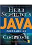 Herb Schildt's Java Programming Cookbook