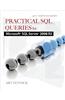 Practical SQL Queries for Microsoft SQL Server 2008 R2