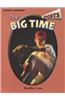 The Big Time