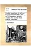 English exercises for school-boys to translate into Latin. ... By J. Garretson, school-master. The twenty-third edition, corrected.