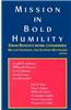Mission in Bold Humility: David Bosch's Work Considered