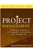 Project Management: A Systems Approach to Planning, Scheduling, and Controlling