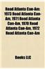 Road Atlanta Can-Am: 1973 Road Atlanta Can-Am, 1971 Road Atlanta Can-Am, 1970 Road Atlanta Can-Am, 1972 Road Atlanta Can-Am