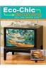 Eco-chic Decorating