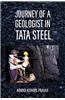 Journey of a Geologist in Tata Steel