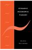 Dynamic Economic Theory