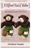 A Different Kind of Mother: Surviving the Loss of My Twins