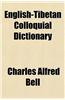 English-Tibetan Colloquial Dictionary