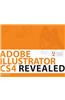 Adobe Illustrator CS4 Revealed