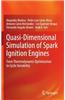 Quasi-Dimensional Simulation of Spark Ignition Engines