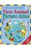 The Kingfisher First Animal Picture Atlas